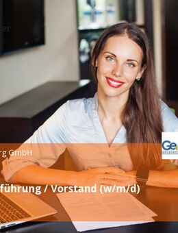 Geschäftsführung / Vorstand (w/m/d) - Coburg