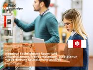 Ingenieur Fachrichtung Raum- und Umweltplanung, Freiraumplanung, Stadtplanung mit Vertiefung Grünplanung (m/w/d) - Neunkirchen (Saarland)