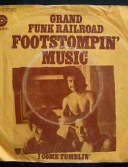 Grand Funk Railroad - Footstompin' Music (Single) - Niddatal Zentrum