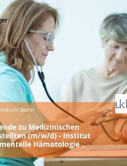 Auszubildende zu Medizinischen Fachangestellten (m/w/d) - Institut für Experimentelle Hämatologie und Transfusionsmedizin - Bonn