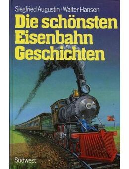 Züge, Eisenbahnen ,Train : Abenteuerbücher , Bücher für Kinder und Erwachsene - Stuttgart