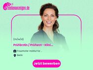 Prüfärztin / Prüfarzt (m/w/d) - Klinische Studien/Clinical Trials - Berlin
