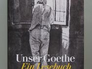 Unser Goethe. Ein Lesebuch - Münster