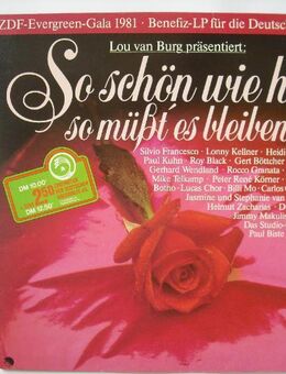 So schön wie heut", so müßt" es bleiben - Lou van Burg präsentiert (Vinyl Langspielplatte) - Rosenheim