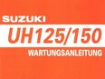 Moped, Motorroller Wartungsanleitung (Werkstatthandbuch) SUZUKI UH 125 Vergaser in deutsch ! in 44793