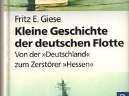 Buch von Fritz E. Giese KLEINE GESCHICHTE DER DEUTSCHEN FLOTTE [1998] - Zeuthen