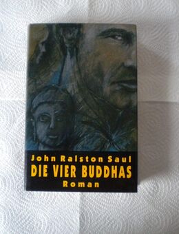 Die vier Buddhas,John Ralston Saul,Bücherbund - Linnich
