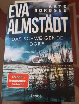 Das schweigende Dorf Akte Nordsee v. Eva Almstädt - Baunatal
