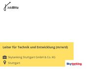 Leiter für Technik und Entwicklung (m/w/d) - Stuttgart