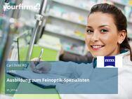 Ausbildung zum Feinoptik-Spezialisten - Jena