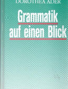 Grammatik auf einen Blick / Schreibkunde für Alltag & Beruf - Andernach