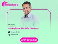 Strategischer Einkäufer/Warengruppenmanager Stahlbaugruppen (m/w/d) - Windhagen