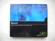 Rausch-Weit draußen,Hörbuch,John Griesemer,Random House,Geo Hörwelten - Linnich