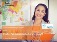 Erzieher / pädagogische Fachkräfte (m/w/d) - Mönchengladbach