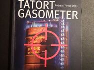 Tatort Gasometer - Essen