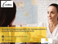 Assistenz Produktmanager für Hotelprodukte mit dynamischer Ausrichtung (m/w/d) - Duisburg