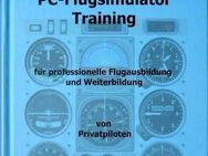 Fliegen lernen im Flugzeug oder am PC- Flugsimulator. PPL, CVFR-IFR - Holle