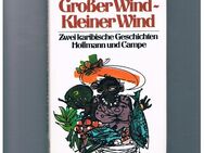 Großer Wind-Kleiner Wind,Alice Ekert-Rotholz,Hoffmann&Campe Verlag,1980 - Linnich