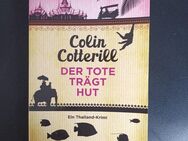 Der Tote trägt Hut - Jimm Juree 1 von Colin Cotterill (2013, Taschenbuch) - Essen