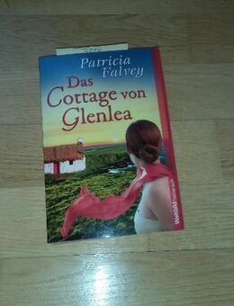 Das Cottage von Glenlea. Broschierte TB-Ausgabe v. 2011, Weltbild Verlag. Patricia Falvey (Autor) - Rosenheim
