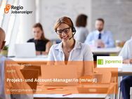 Projekt- und Account-Manager/in [m/w/d] - Georgsmarienhütte