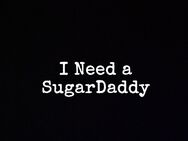 Ich suche ein Sugar Daddy - Hamburg