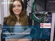 Systemadministrator (m/w/d) - Bayreuth