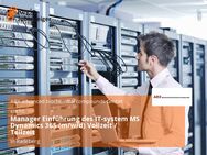 Manager Einführung des IT-system MS Dynamics 365 (m/w/d) Vollzeit / Teilzeit - Radeberg