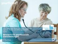 Beraterin für psychosoziale Dienstleistungen - München