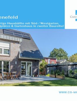 Neuwertige Haushälfte mit Süd-/ Westgarten, 2x Stellplätze und Gartenhaus in zweiter Baureihe! - Schenefeld (Landkreis Pinneberg)