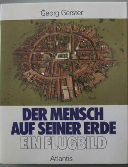 Der Mensch auf seiner Erde. Ein Flugbild (1976) - Münster
