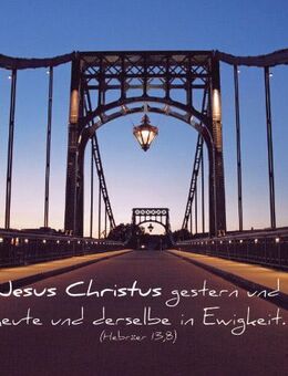 Christliches Poster A2: Auf der Kaiser-Wilhelm-Brücke - NEUWARE - Edition Katzenstein, Wilhelmshaven - Wilhelmshaven