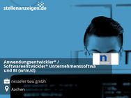 Anwendungsentwickler* / Softwareentwickler* Unternehmenssoftware und BI (w/m/d) - Aachen
