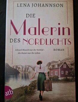 Die Malerin des Nordlichts von Lena Johannson (Taschenbuch) - Essen