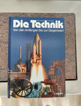 Die Technik - Von den Anfängen bis zur Gegenwart - 1987 - Essen