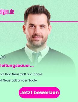 Rohrleitungsbauer (m/w/d) - Bad Neustadt (Saale)