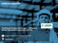 Technical Project Manager – Offshore Noise Insulation Systems (m/f/d) - Hannover