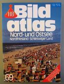 Bild-Atlas Nord- und Ostsee – Nordfriesland, Schleswiger Land (1988) in 48155