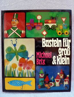 !!! RARITÄT !!! Michael Brix - Basteln für groß & klein - Gütersloh