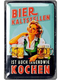 Blechschild „Bier kaltstellen“ – Lustiger Hingucker mit Charme 20x30 cm - Berlin