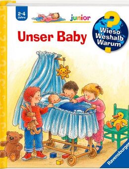 Ravensburger Buch Wieso? Weshalb? Warum? junior, Band 12: Unser Baby