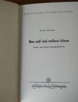 Man muß auch verlieren können,Ernst Heyda,Fischer Verlag,1964 - Linnich