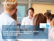 Dualer Studienplatz Fachrichtung Soziale Arbeit in der Jugendsozialarbeit / Schulsozialarbeit - München