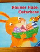 Kleiner Hase,Osterhase,Ravensburger Verlag,2006 in 52441
