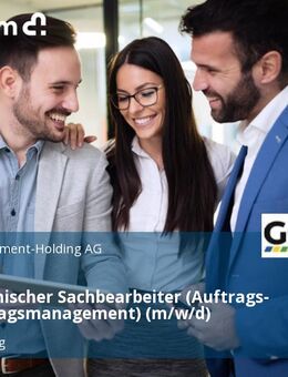 Kaufmännischer Sachbearbeiter (Auftrags- und Vertragsmanagement) (m/w/d) - Regensburg