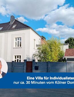 Eine Villa für Individualisten! Nur 30 Minuten zum Kölner Dom. - Kerpen (Kolpingstadt)