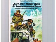 Auf der Spur des Schneemenschen,Alan Winnington,Schneider Verlag,1974 - Linnich