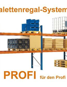 Palettenregal - Hochregal System PROFI - NEU - Schwerlastregal - Wilhelmshaven