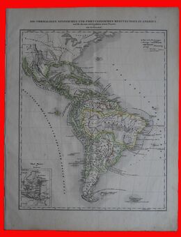 Landkarte von 1839 , Die vormaligen spanischen und portugisischen Besitzungen in Amerika und die daraus entstandenen neuen Staaten., Blatt 41cm x 32cm , M - C - Görlitz