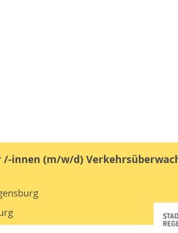 Mitarbeiter /-innen (m/w/d) Verkehrsüberwachung - Regensburg